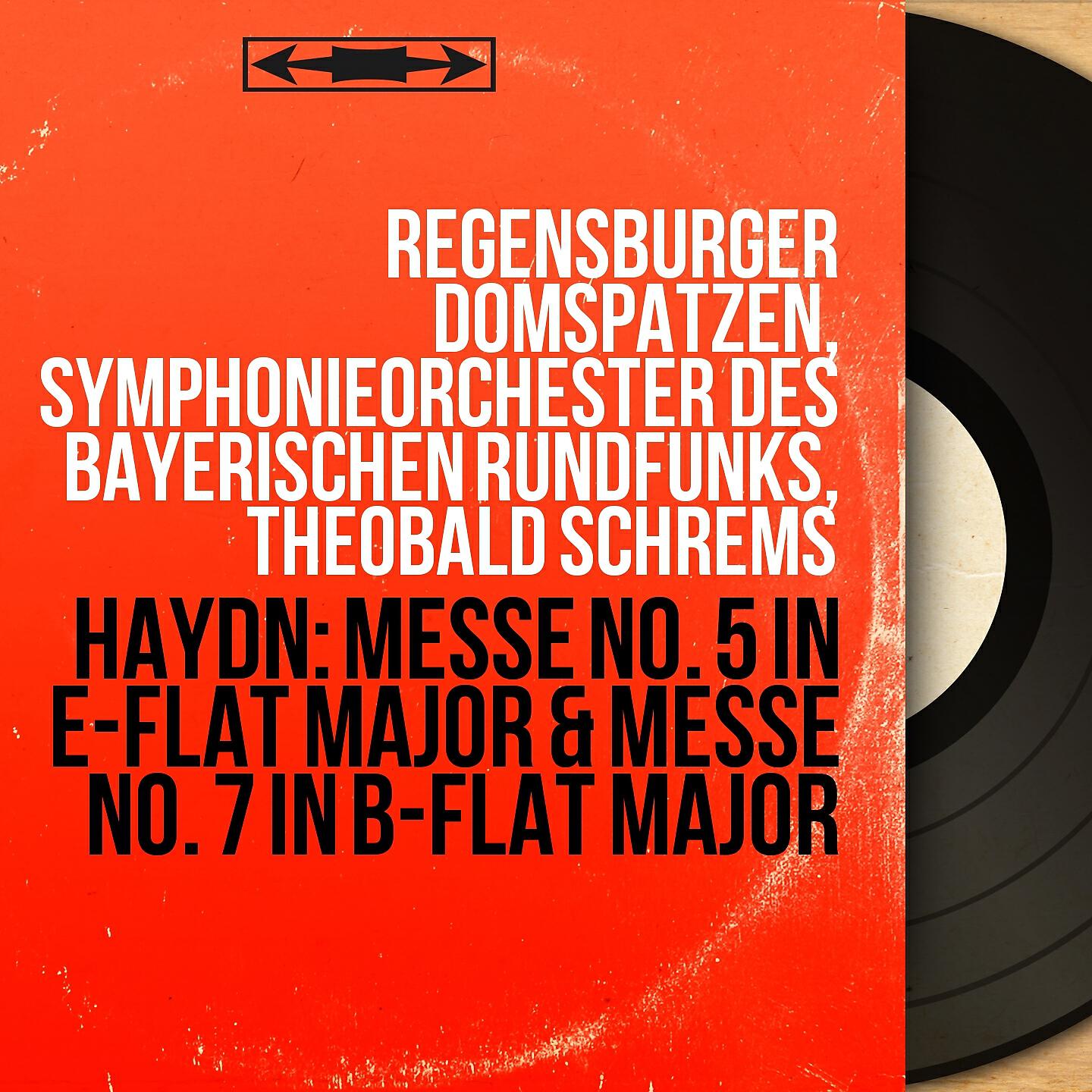 Релиз Haydn: Messe No. 5 in E-Flat Major & Messe No. 7 in B-Flat Major