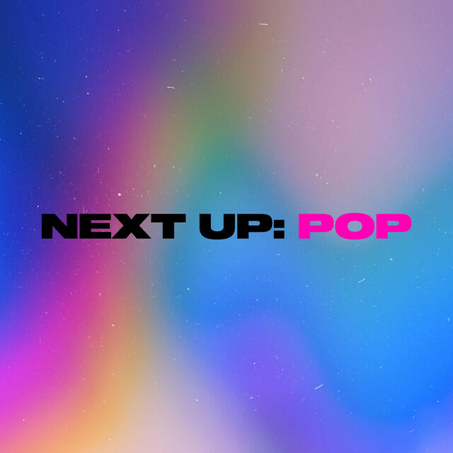 Релиз Next Up: Pop
