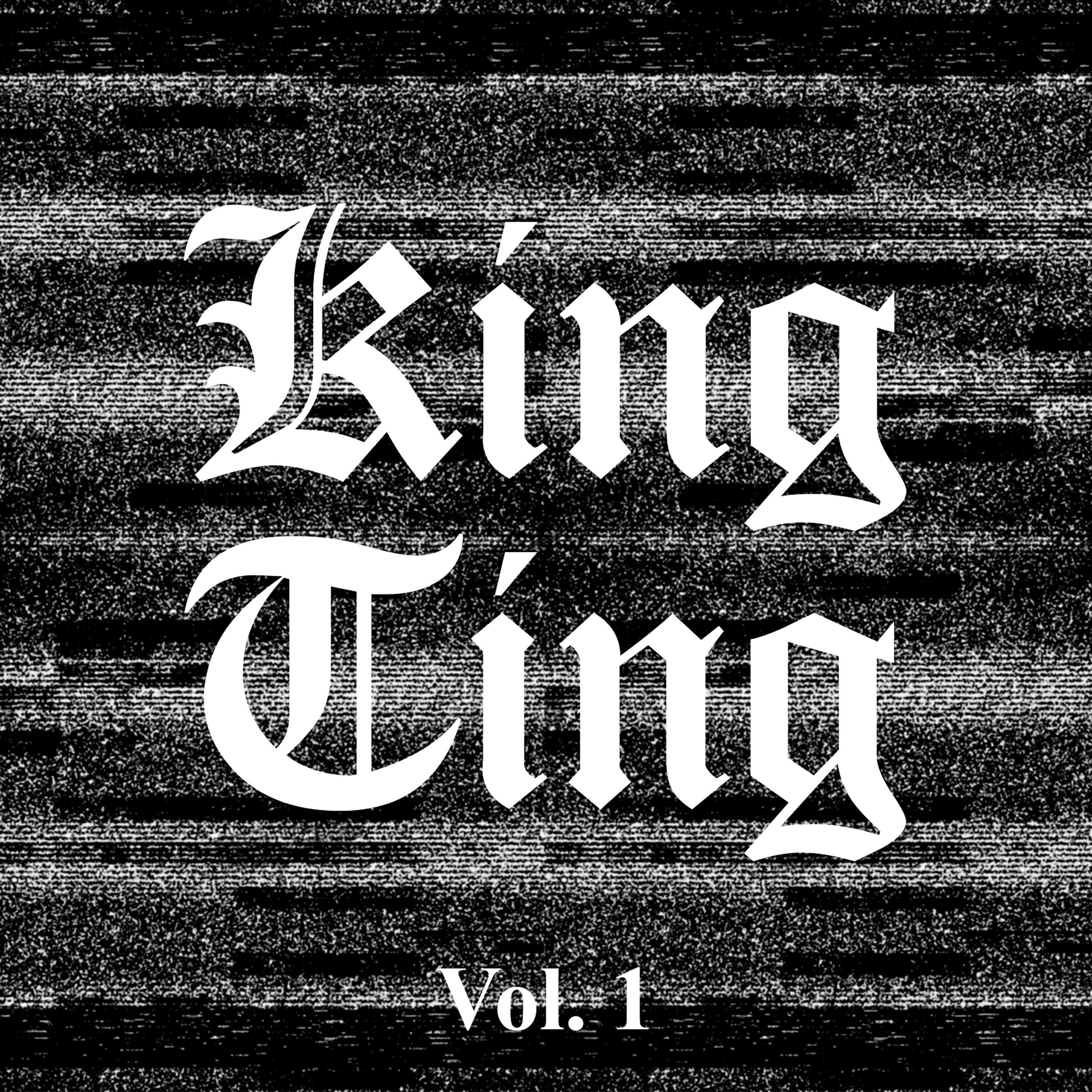 Релиз King Ting, Vol. 1
