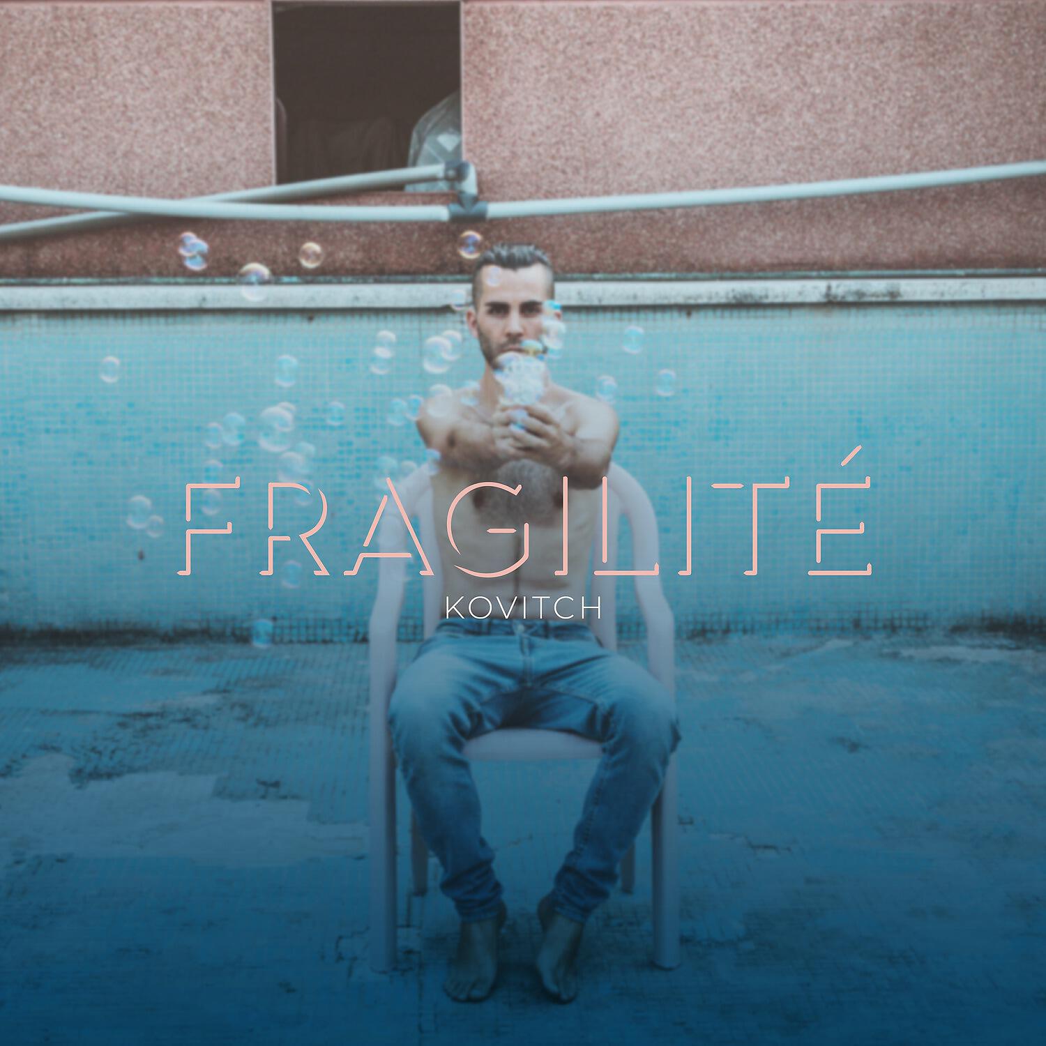 Релиз Fragilité