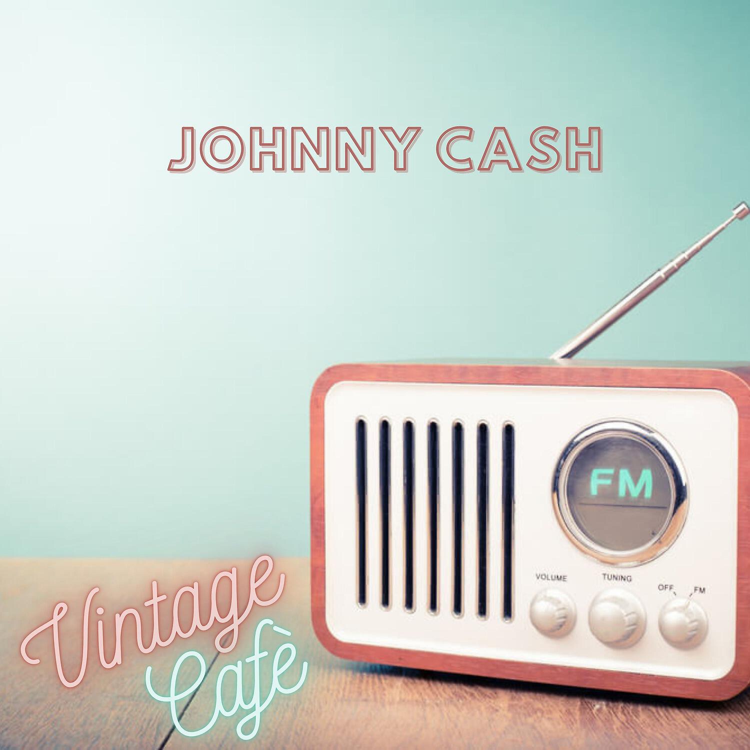 Релиз Johnny Cash - Vintage Cafè