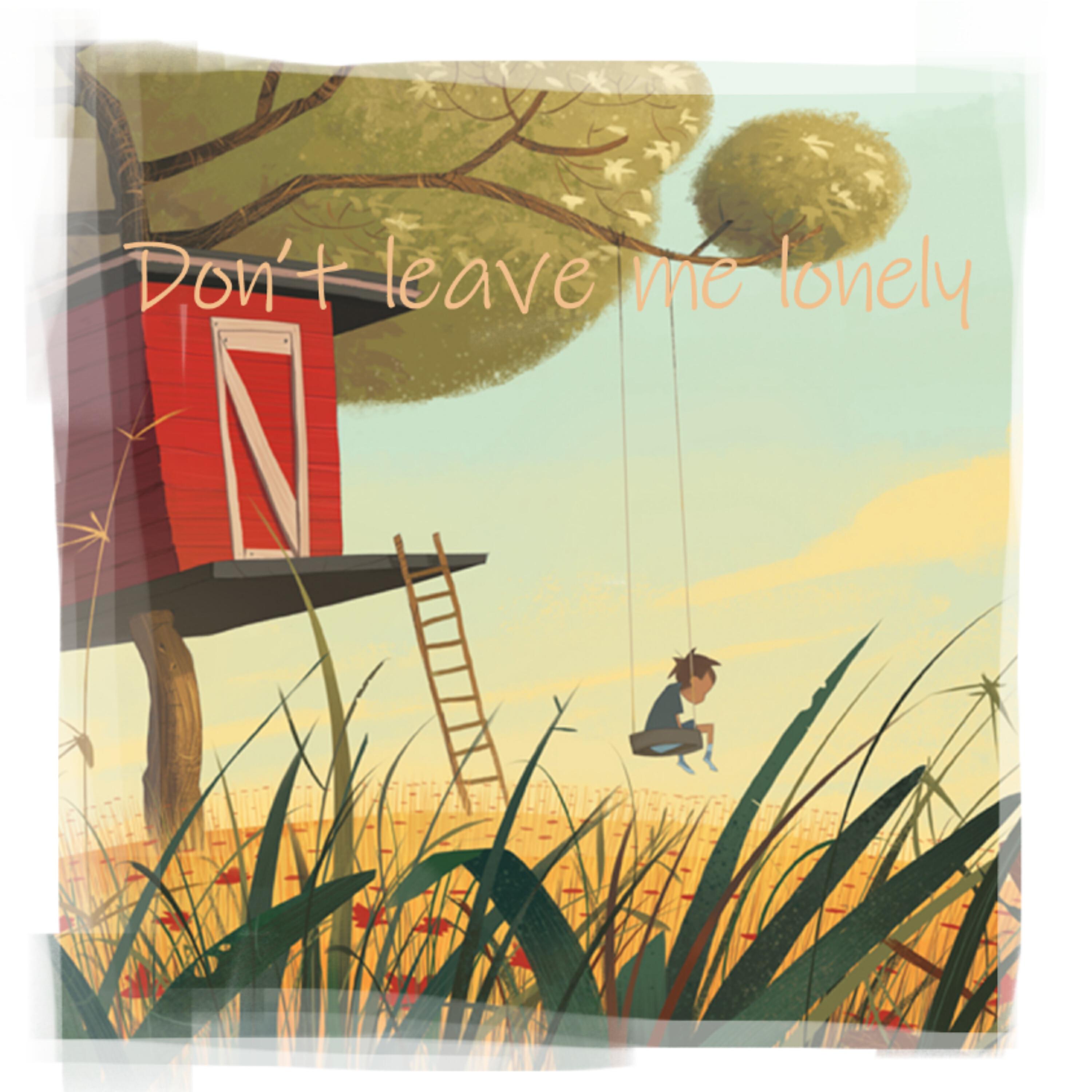 Релиз Don't Leave Me Lonely