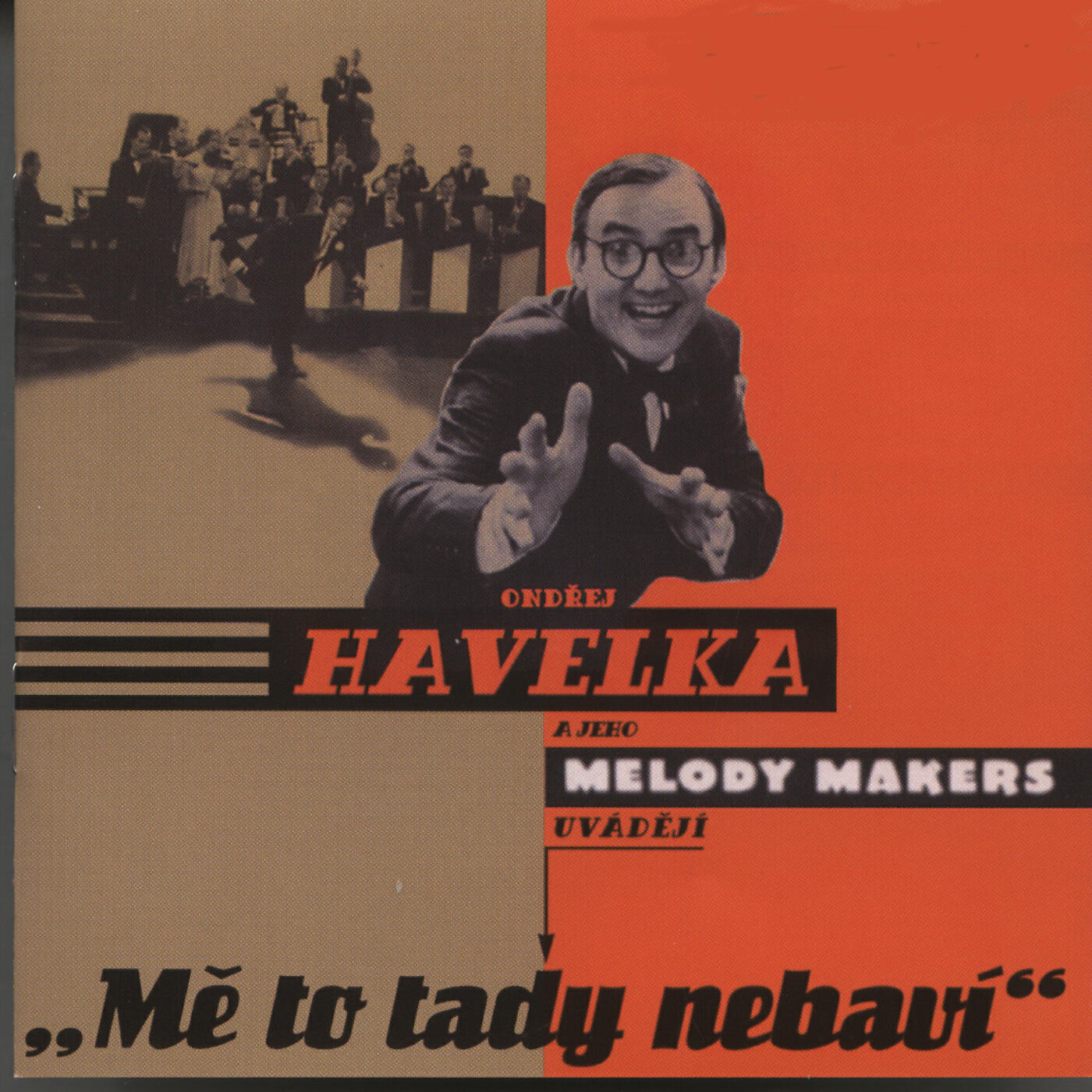 Релиз Me to tady nebavi