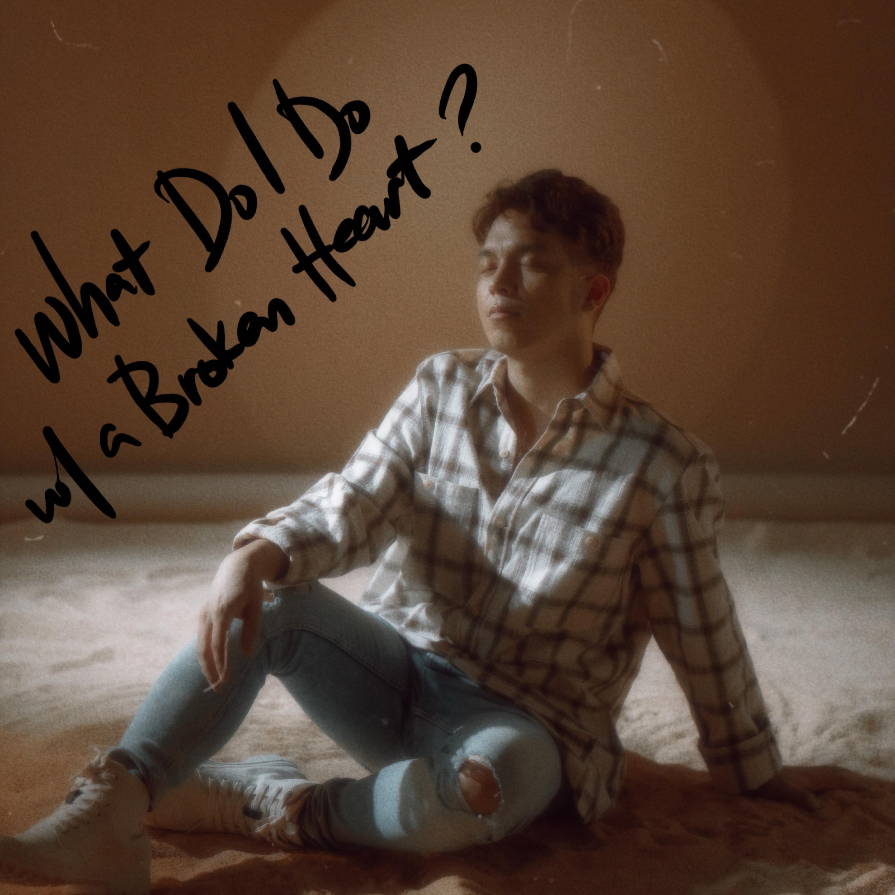 Релиз What Do I Do With A Broken Heart?