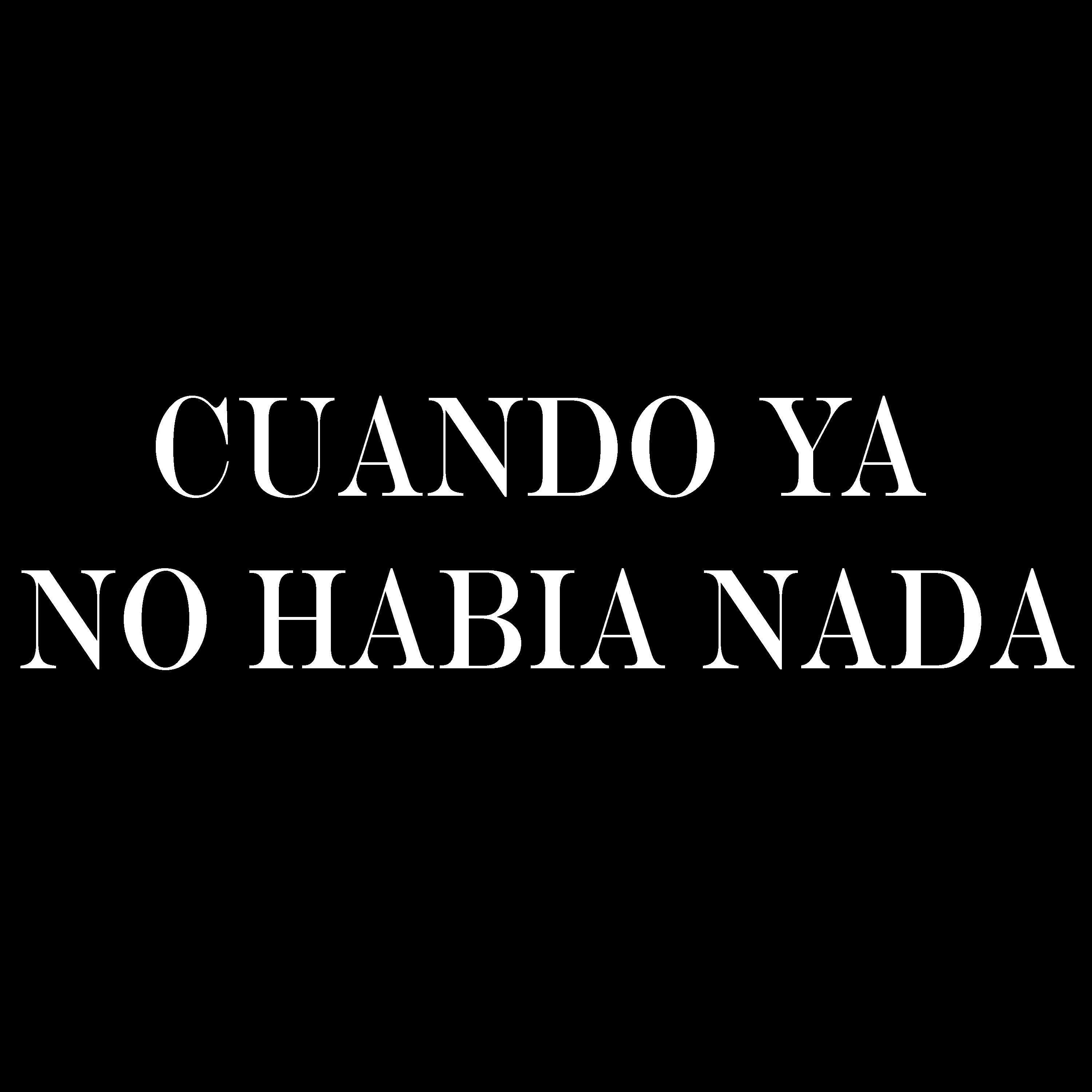 Релиз Cuando Ya No Habia Nada