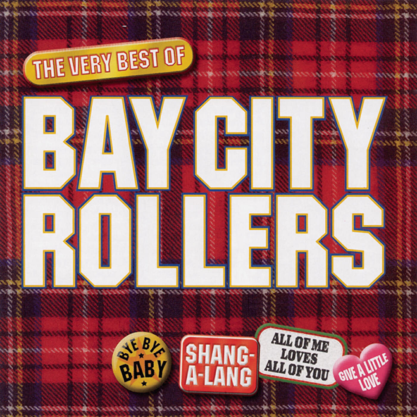Постер альбома Bay City Rollers - The Best Of