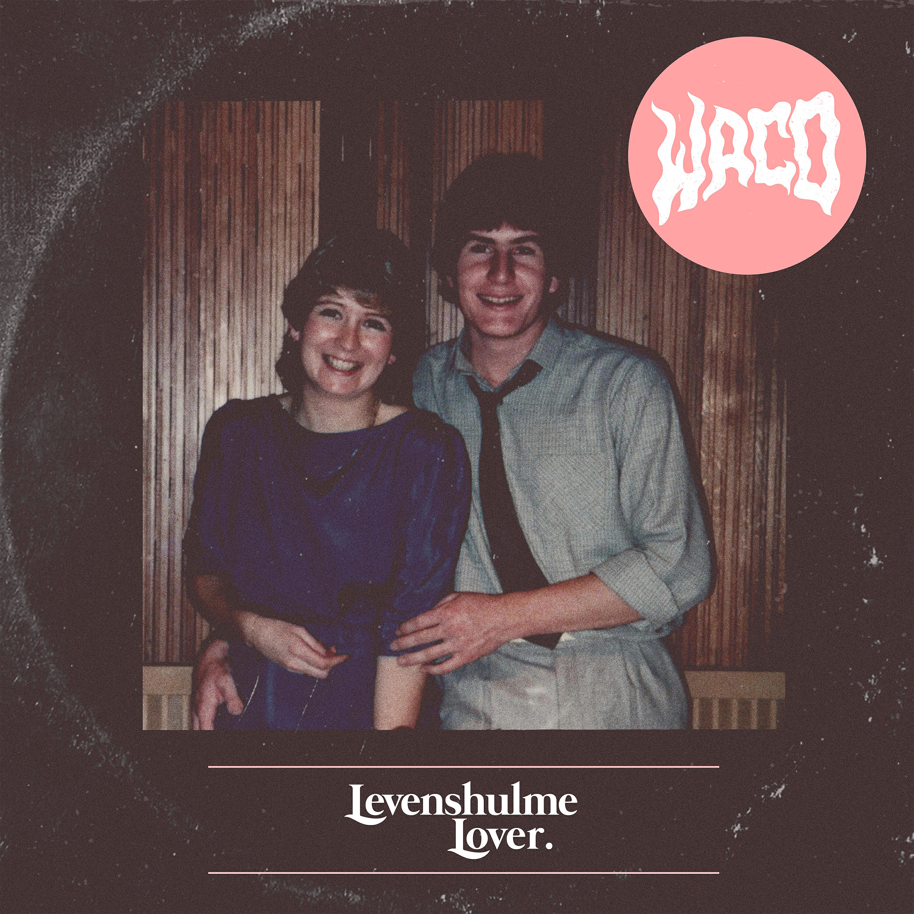 Релиз Levenshulme Lover