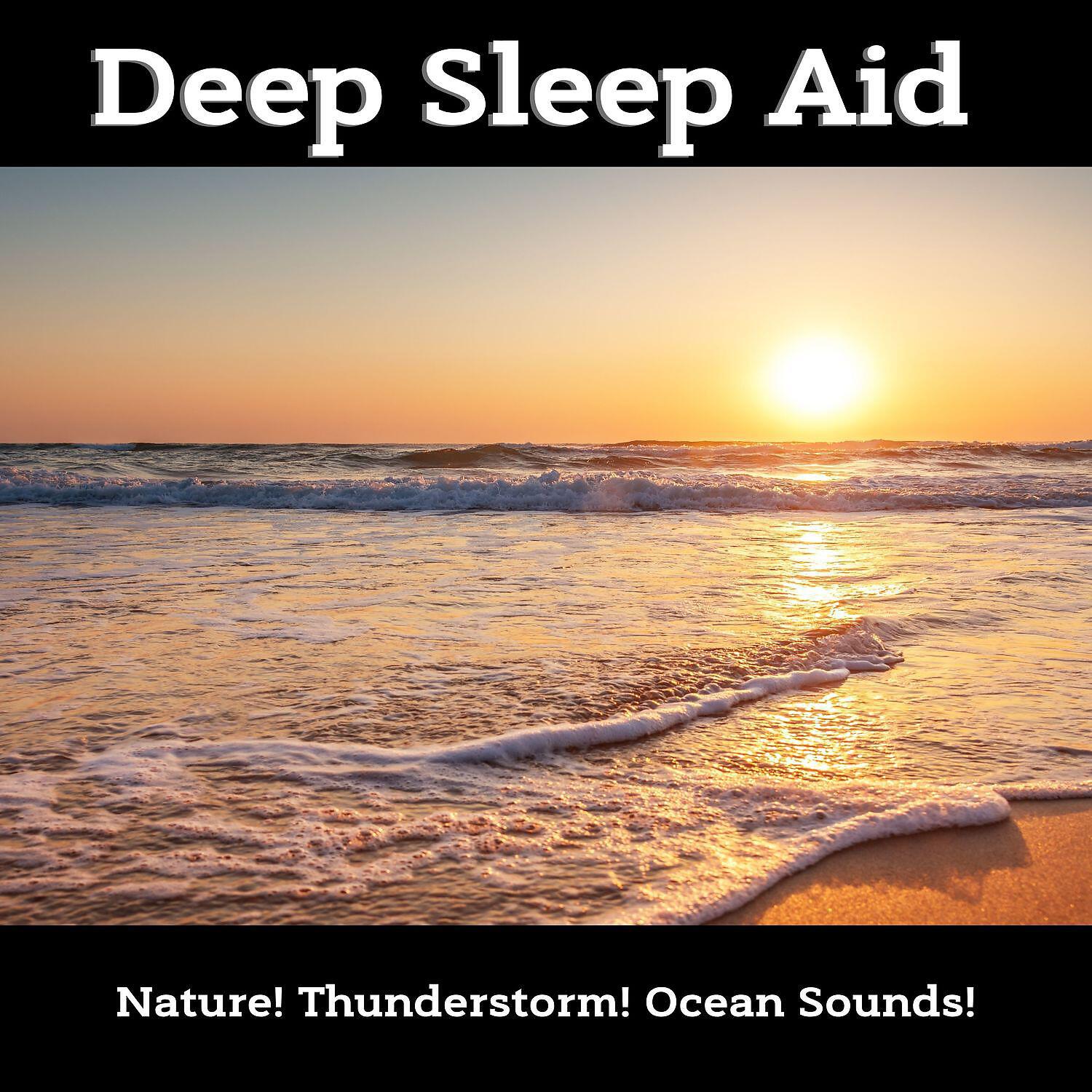 Релиз Deep Sleep Aid - Ocean Waves