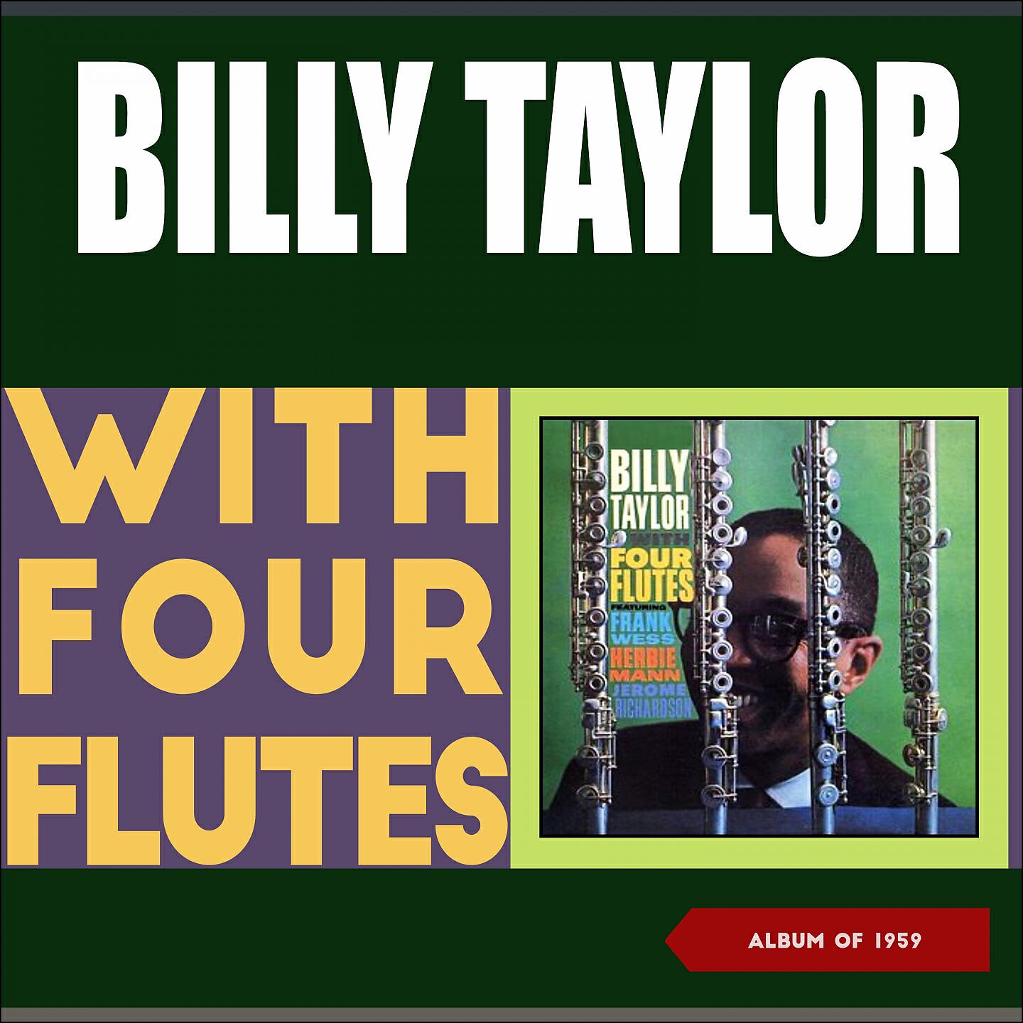 Релиз Billy Taylor with Four Flutes