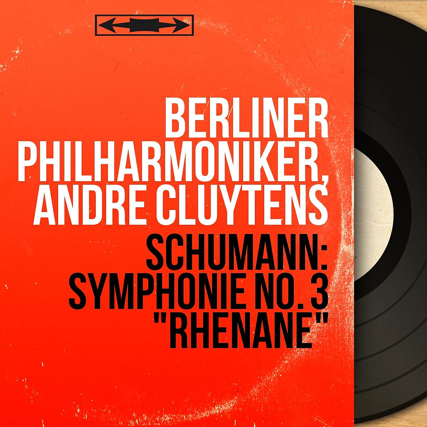 Релиз Schumann: Symphonie No. 3 "Rhénane"