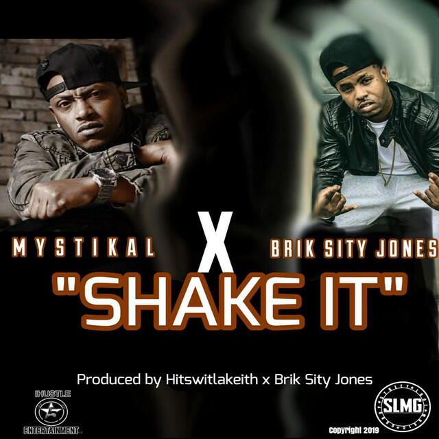 Релиз Shake It (feat. Mystikal)