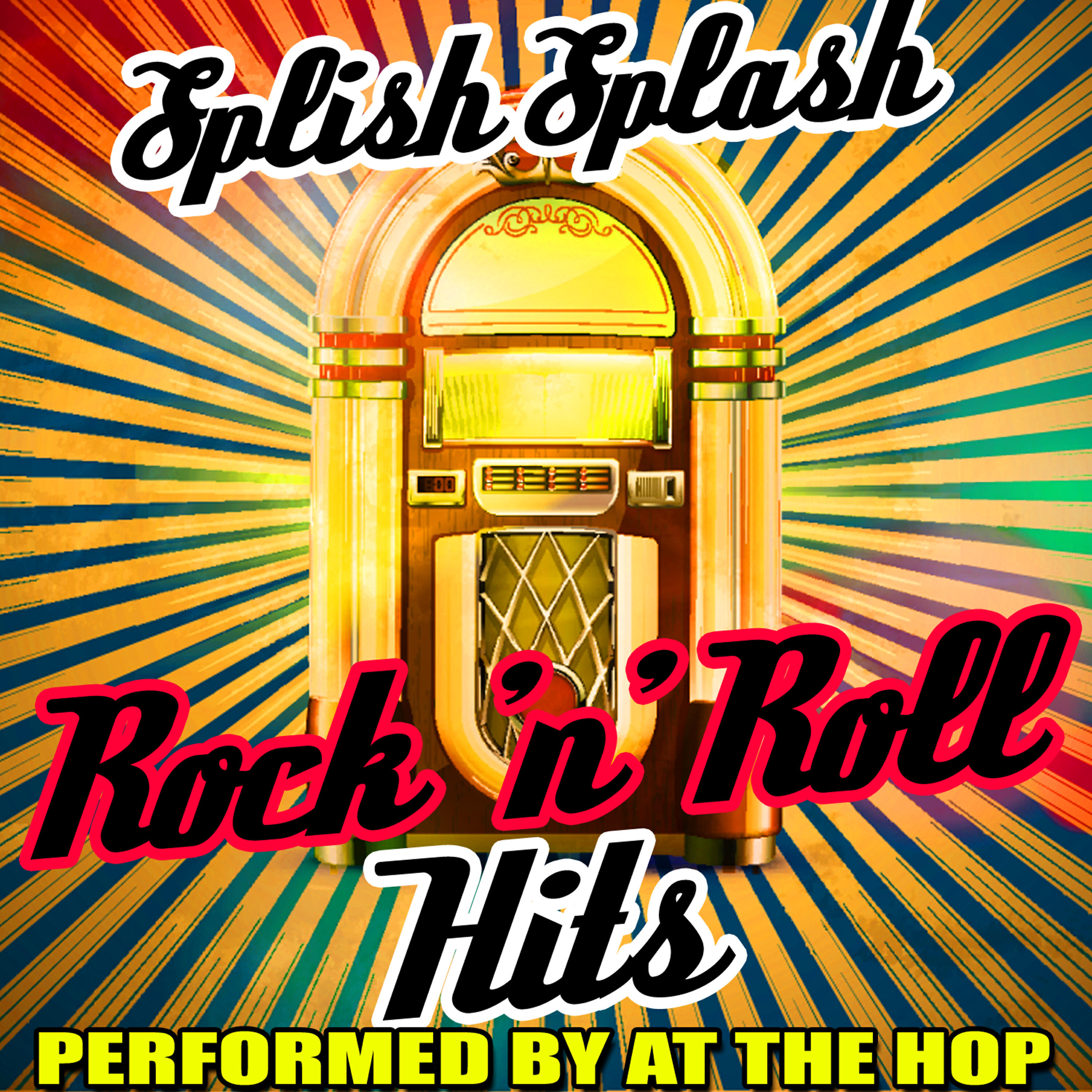 Релиз Splish Splash: Rock 'N' Roll Hits
