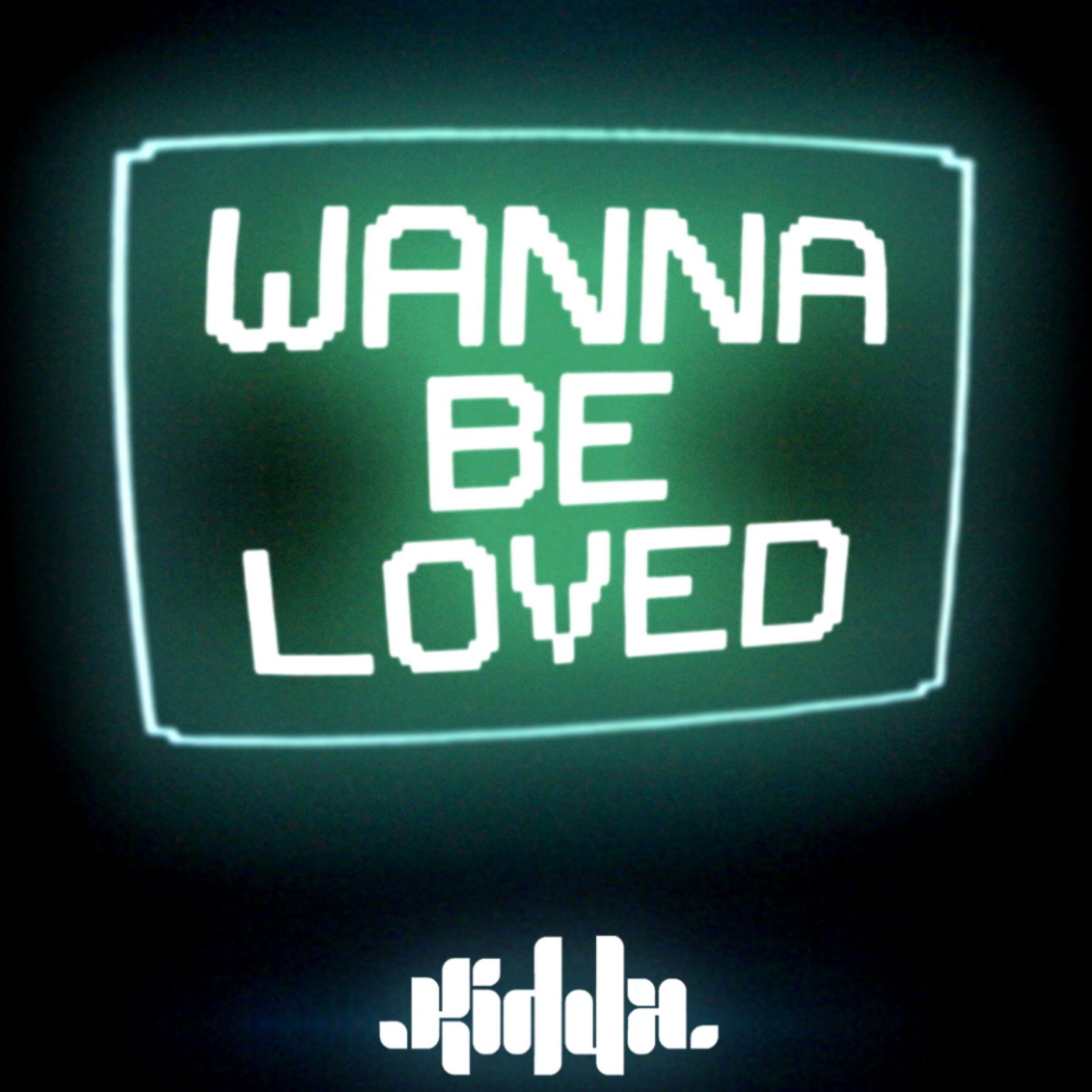 Релиз Wanna Be Loved