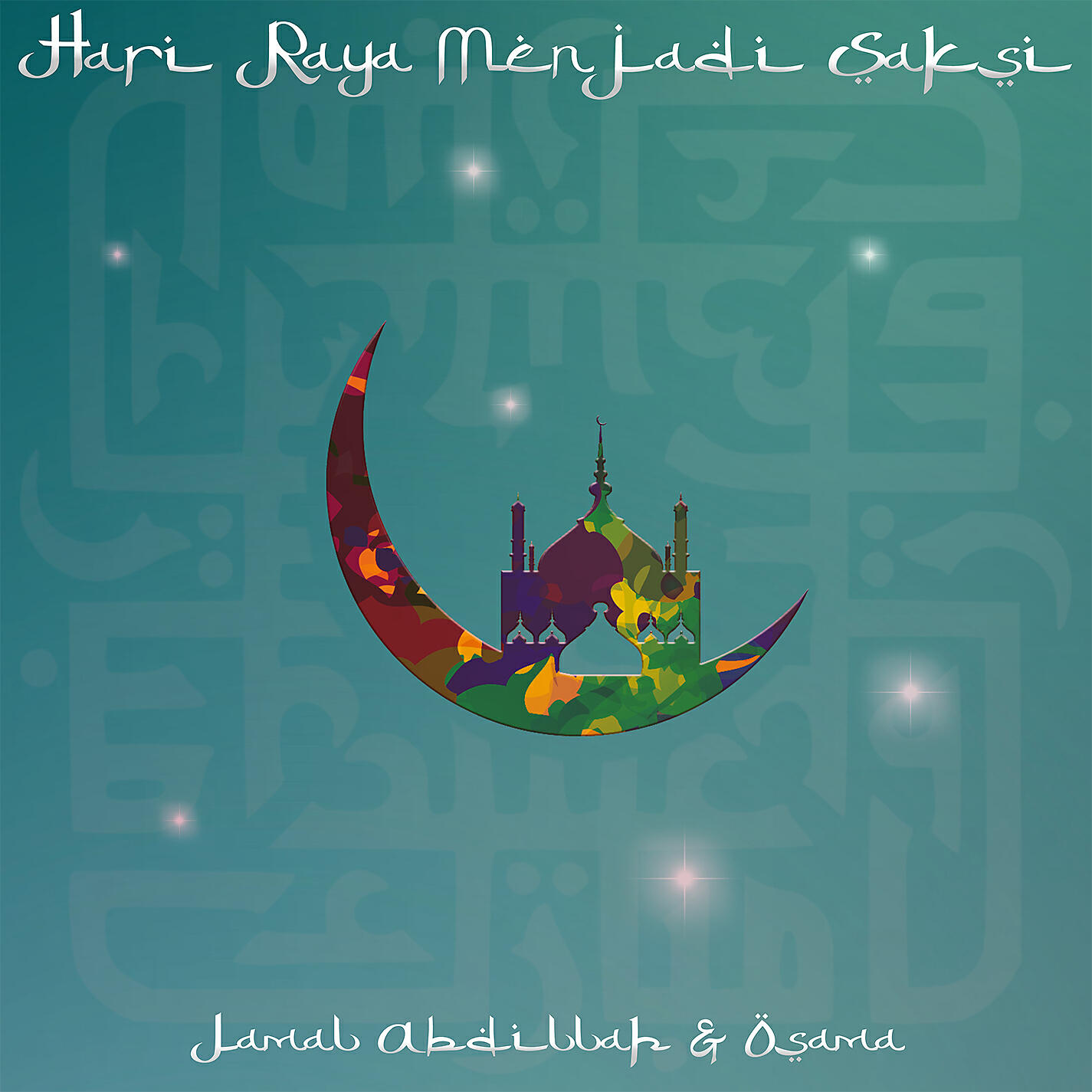 Релиз Hari Raya Menjadi Saksi