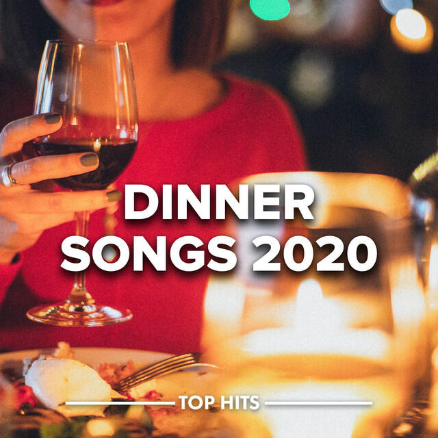 Постер альбома Dinner Songs 2020