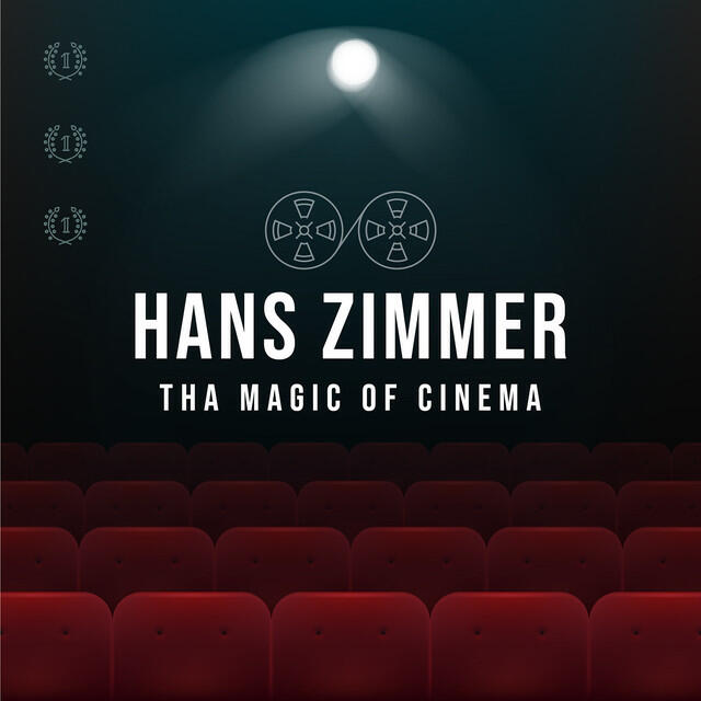 Релиз Hans Zimmer: The Magic of Cinema