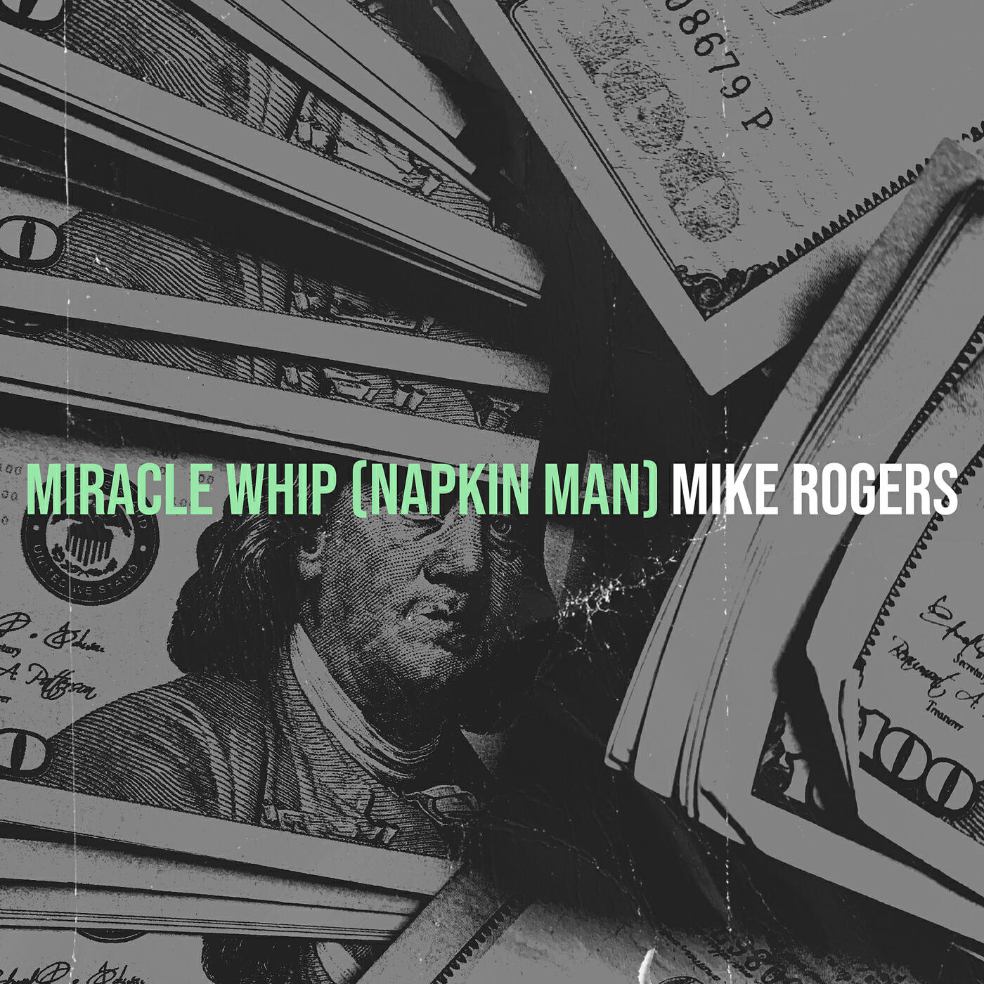 Постер альбома Miracle Whip (Napkin Man)