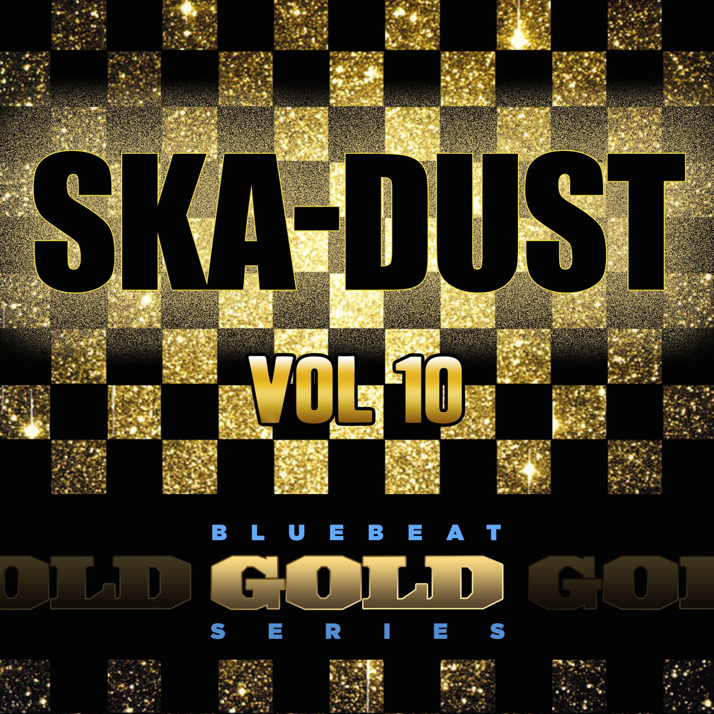 Релиз Ska Dust - Blue Beat Gold Series, Vol. 10