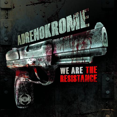 Релиз We Are the Resistance