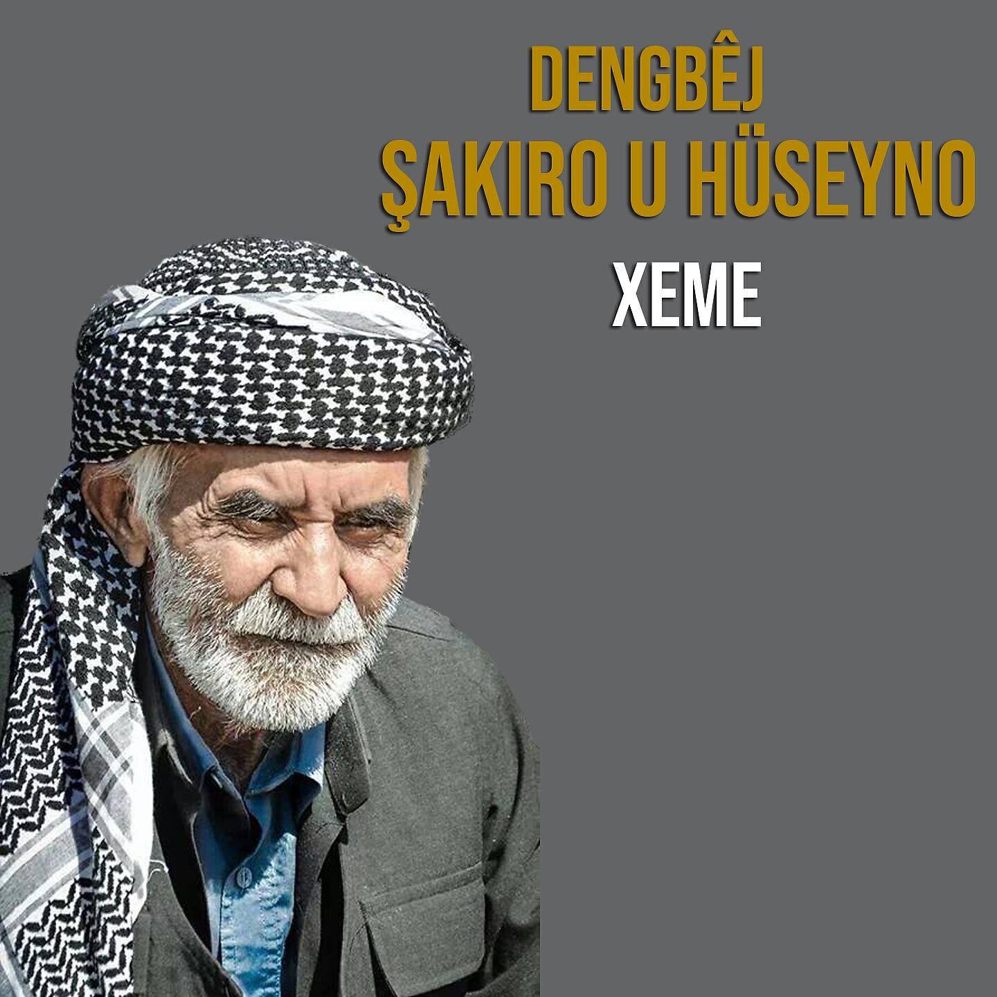 Dengbek Şakıro u Hüseyno