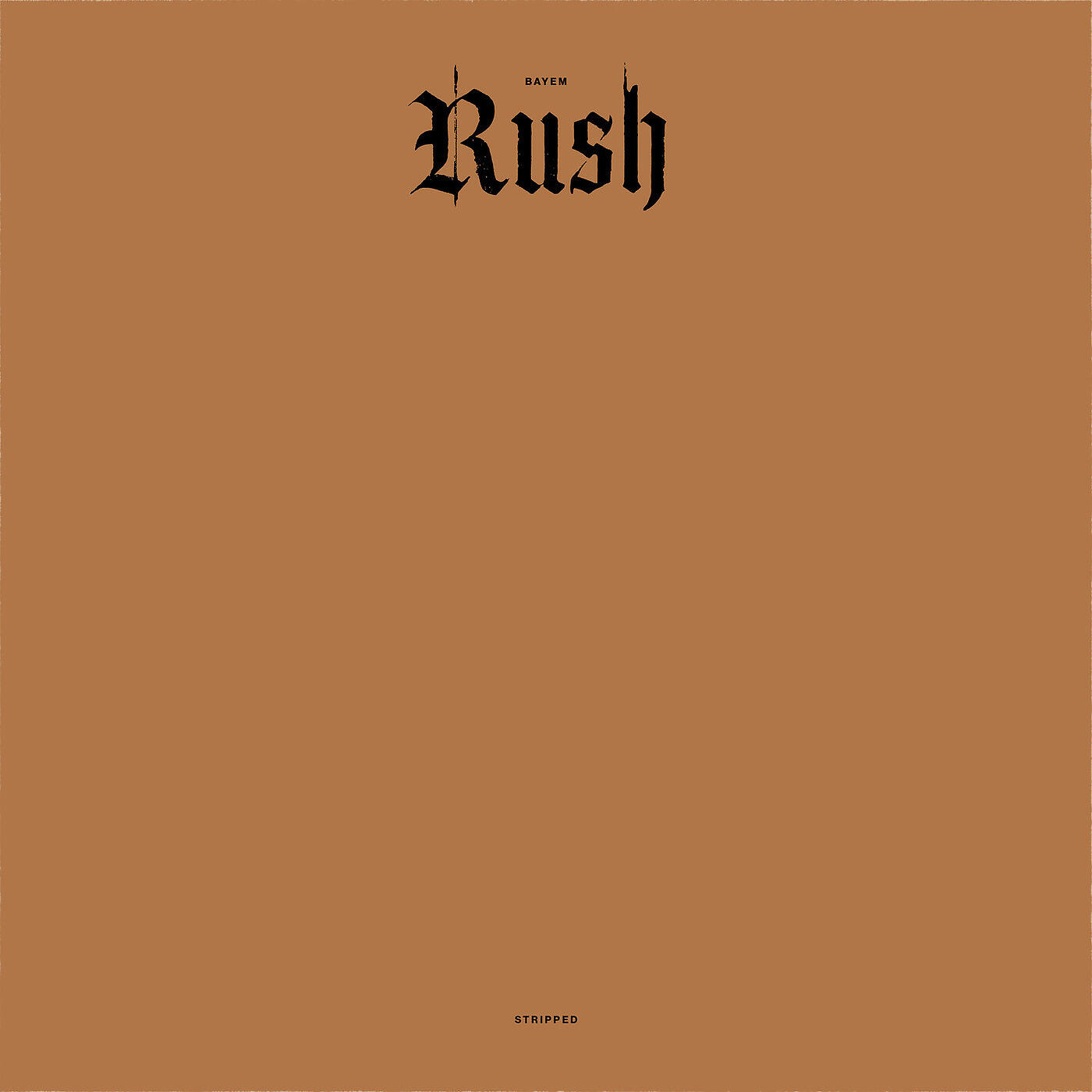 Релиз Rush (Stripped)