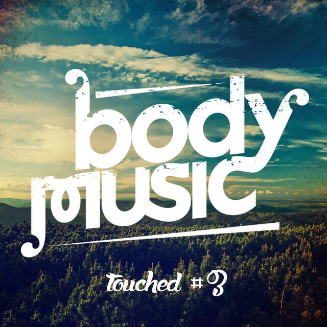 Релиз Body Music Pres. Touched, Vol. 3