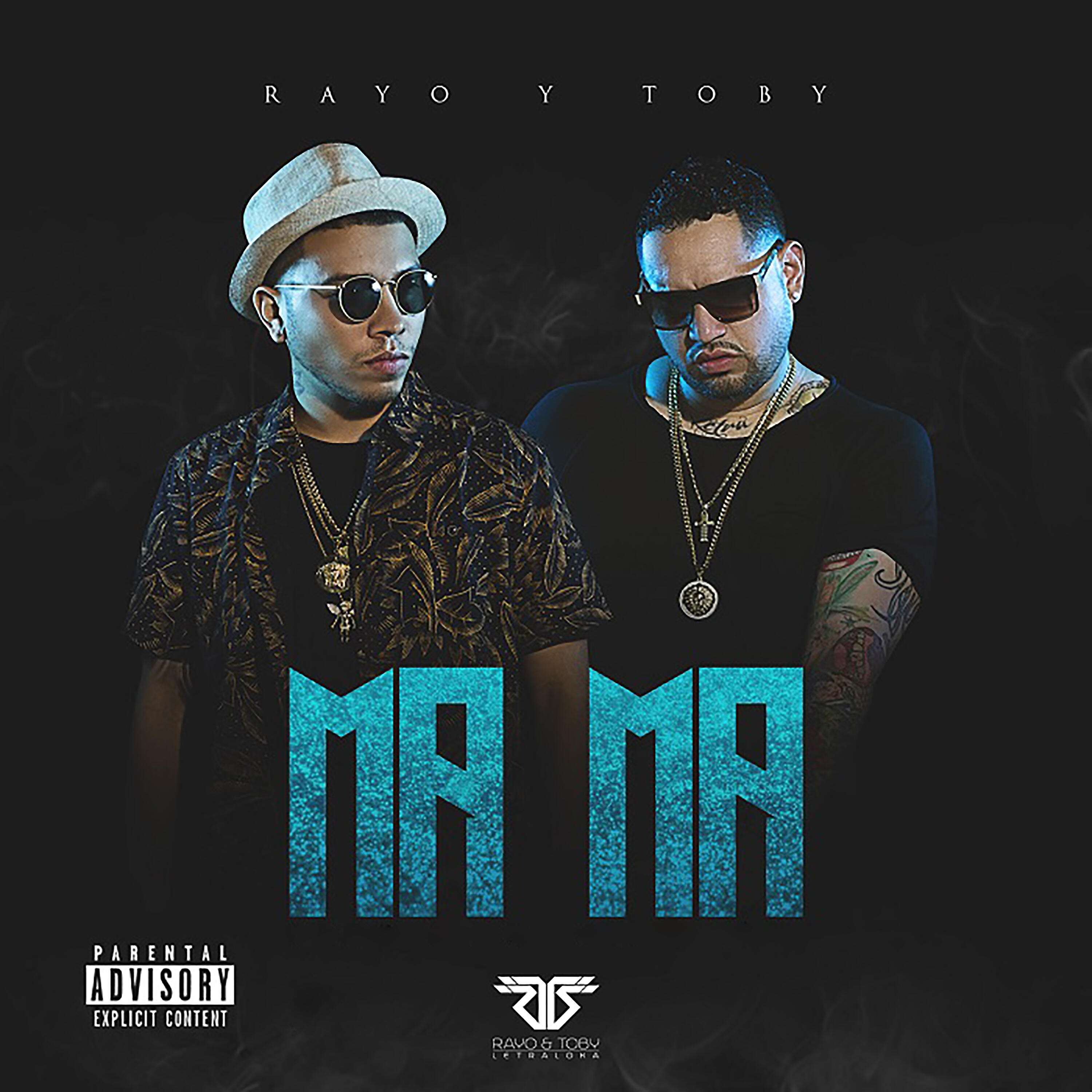 Rayo Y Toby - Mama