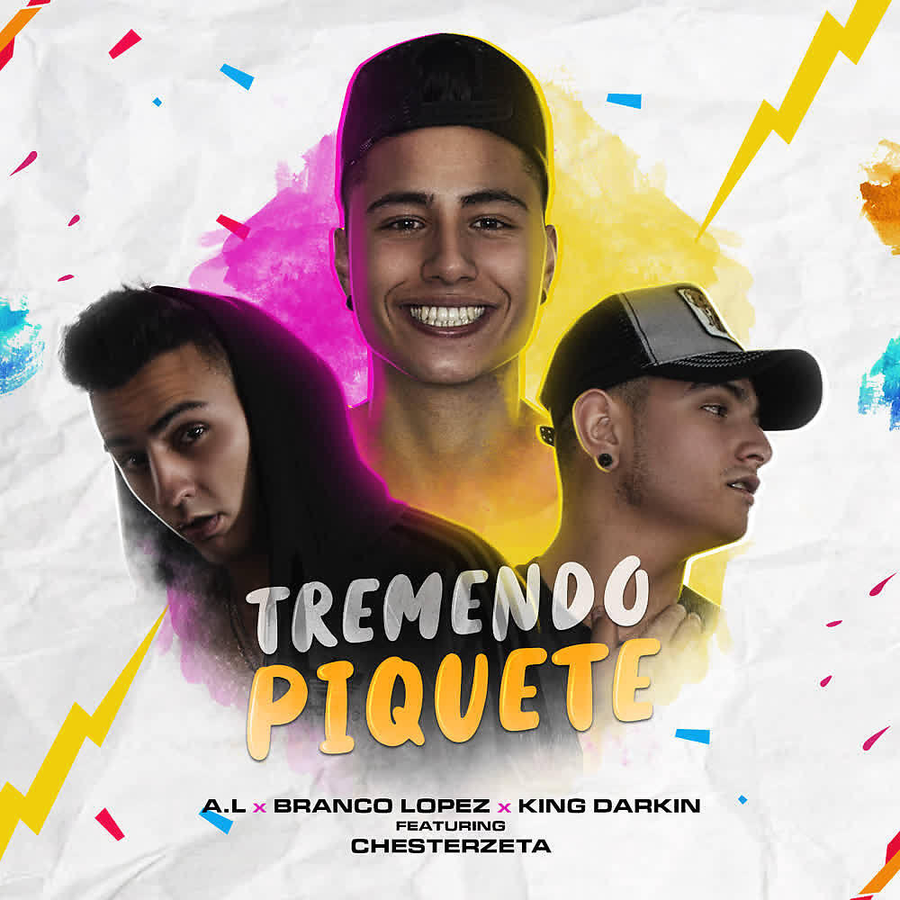 Al, Branco Lopez, King Darkin, Chesterzeta - Tremendo Piquete