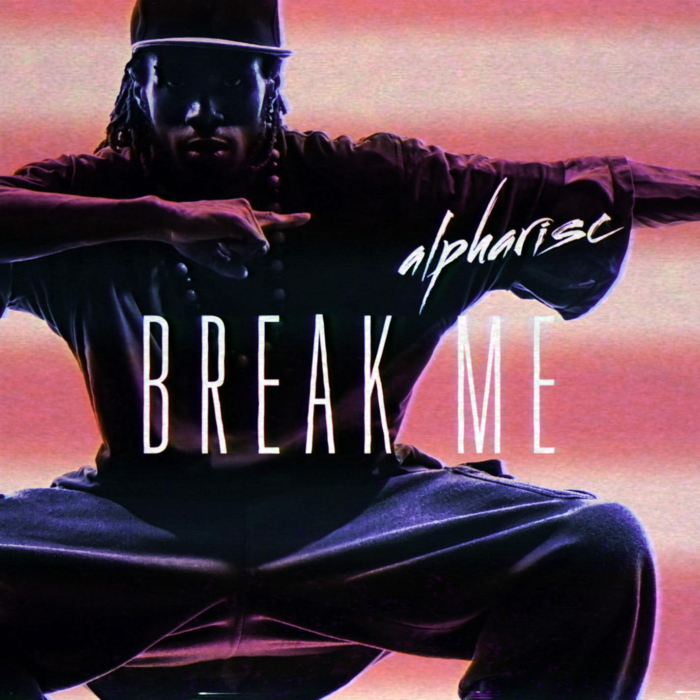 Релиз Break Me