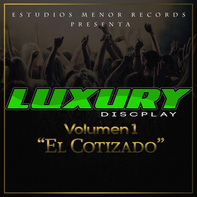 Релиз El Cotizado, Vol. 1