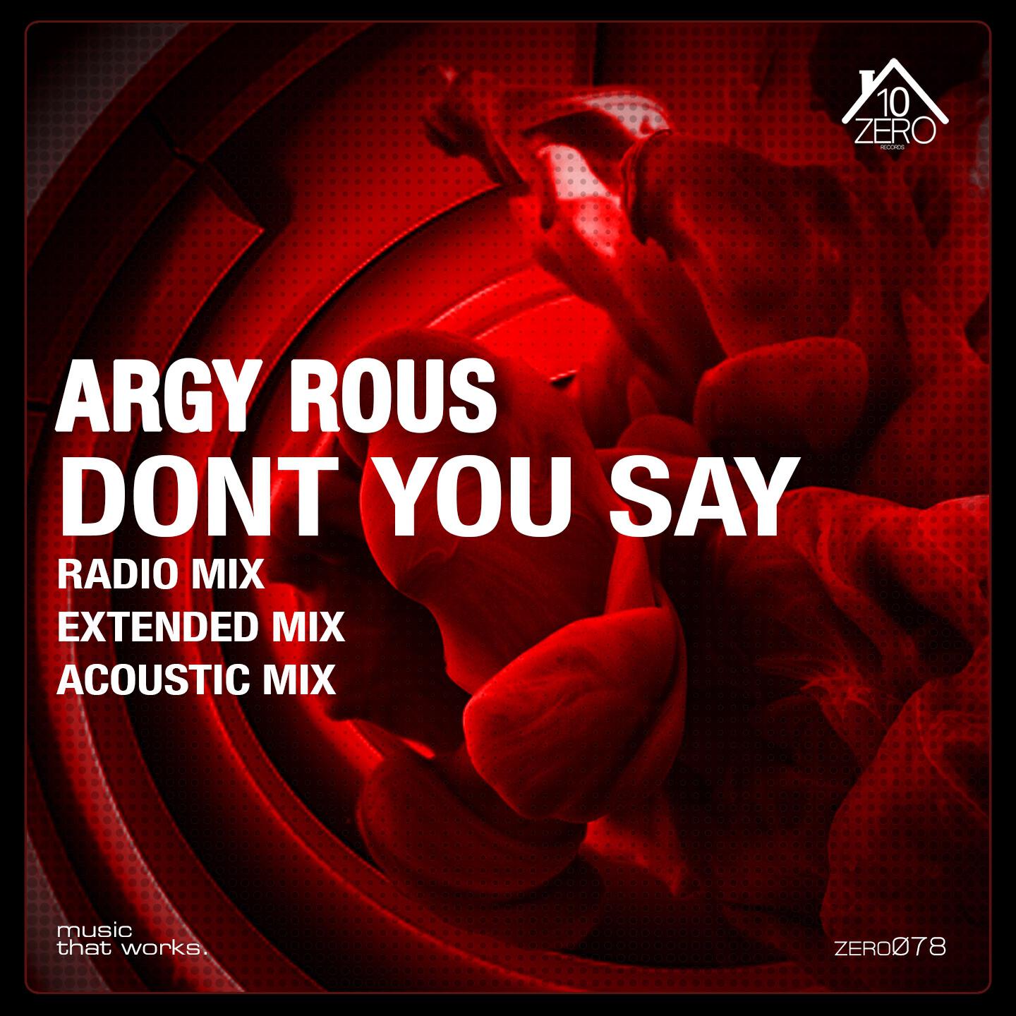 Релиз Don't You Say
