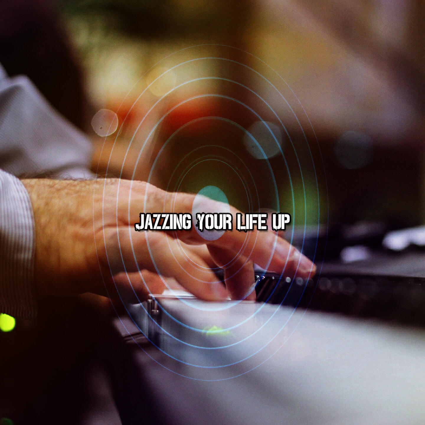Релиз Jazzing Your Life Up