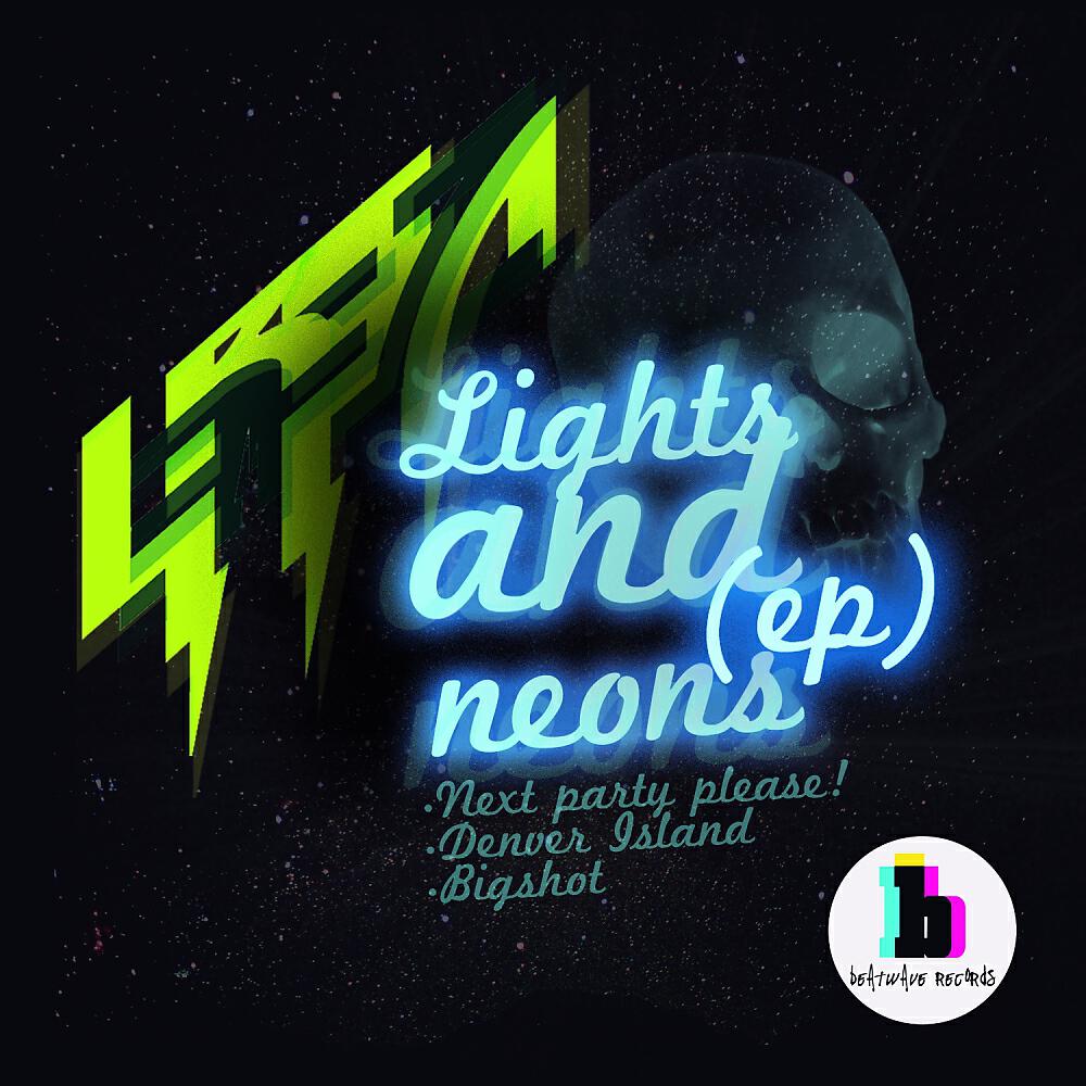Релиз Lights & Neons