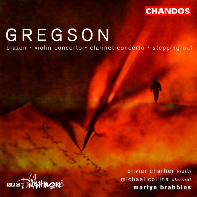 Постер альбома Gregson: Blazon - Clarinet Concerto - Stepping Out - Violin Concerto