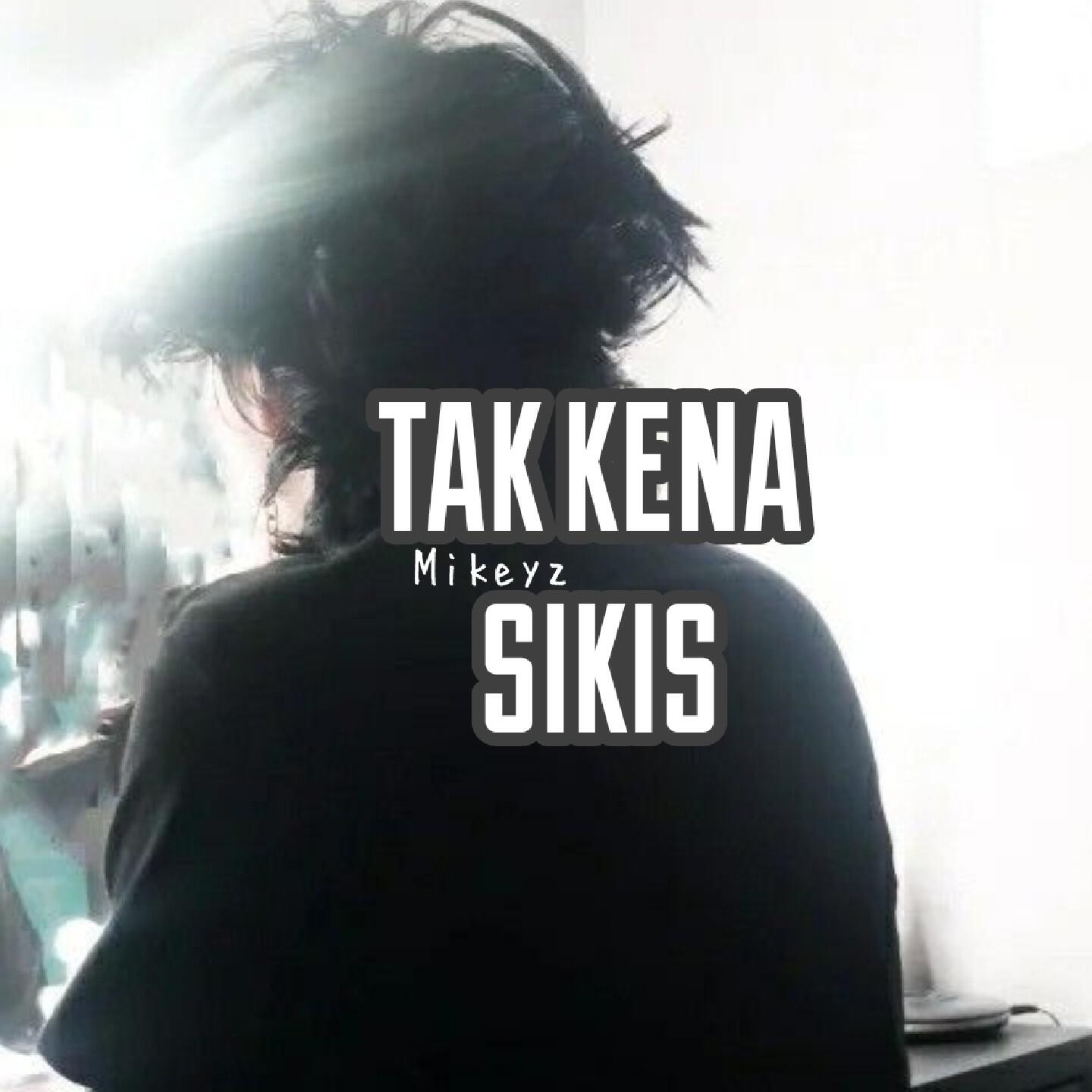 Релиз Tak Kena Sikis