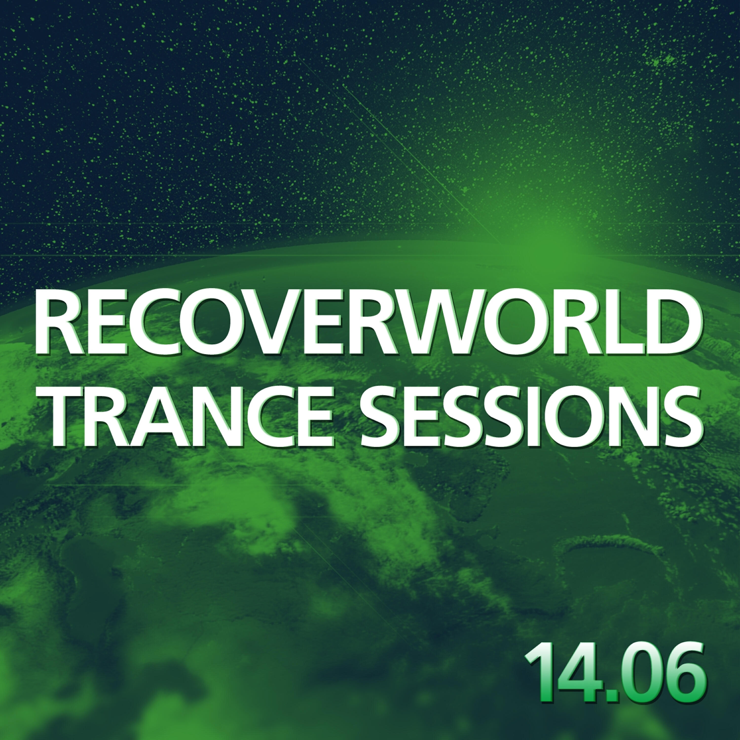 Релиз Recoverworld Trance Sessions 14.06