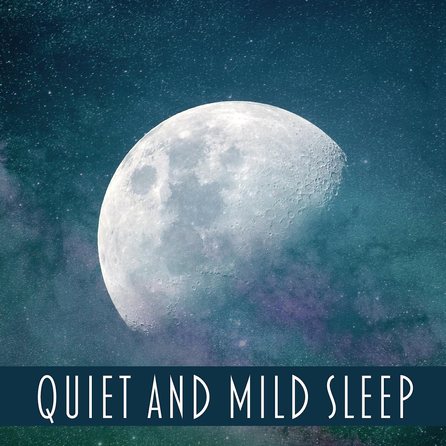 Релиз Quiet and Mild Sleep - Great World of  Dream, Wait for Recreation, Music for Fall Asleep Quicker, Tranquil Dreams, Count to Ten, Hold Your Breath