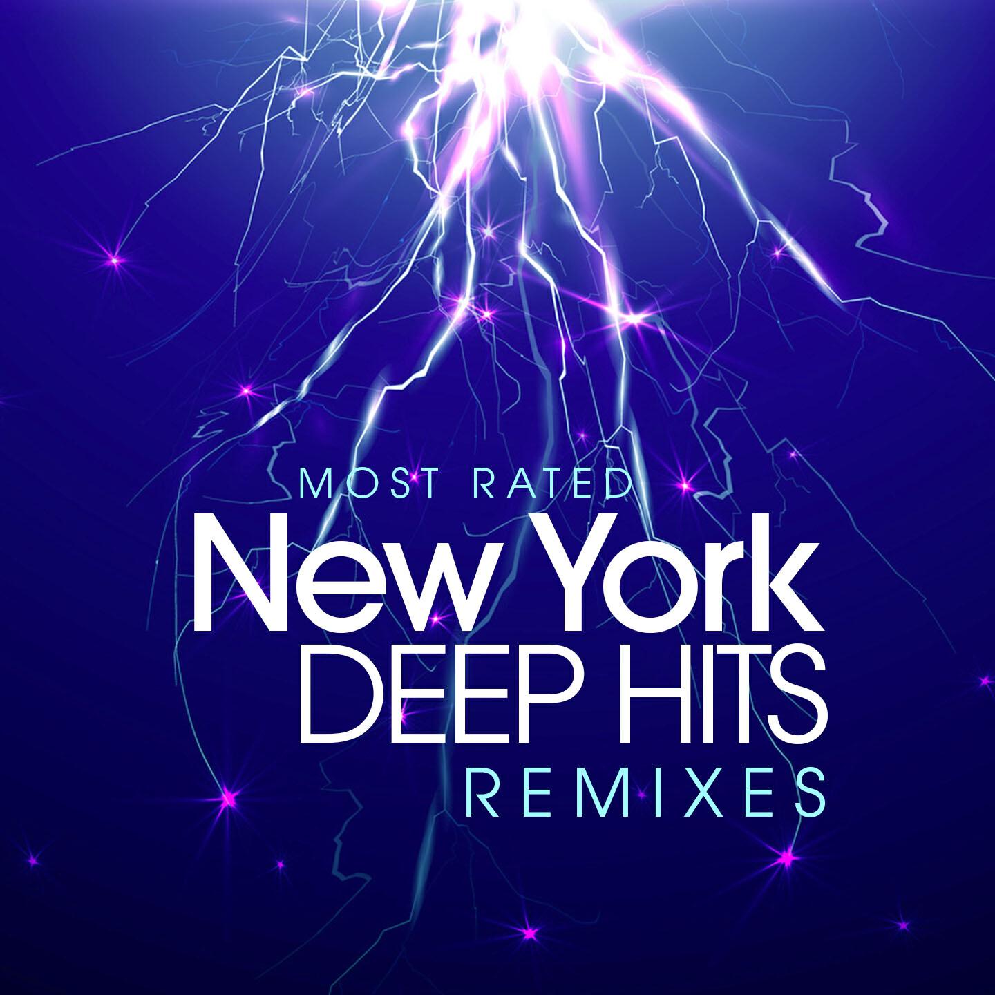 Релиз Most Rated New York Deep Hits Remixes