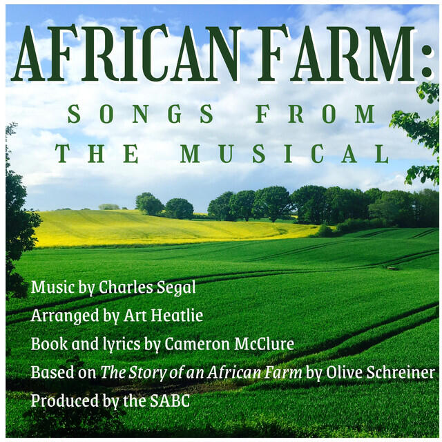 Релиз African Farm: Songs from the Musical
