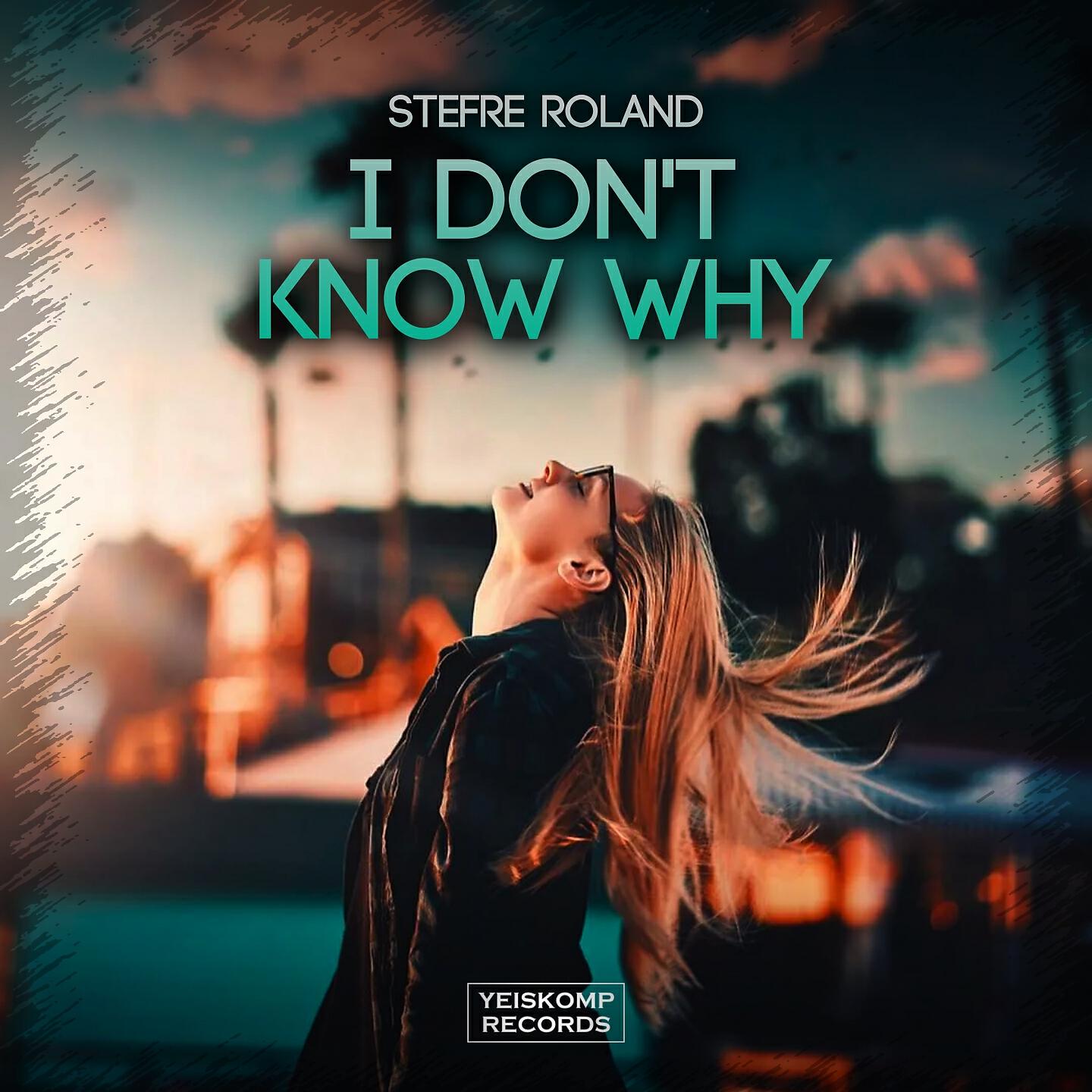 Релиз I Don't Know Why
