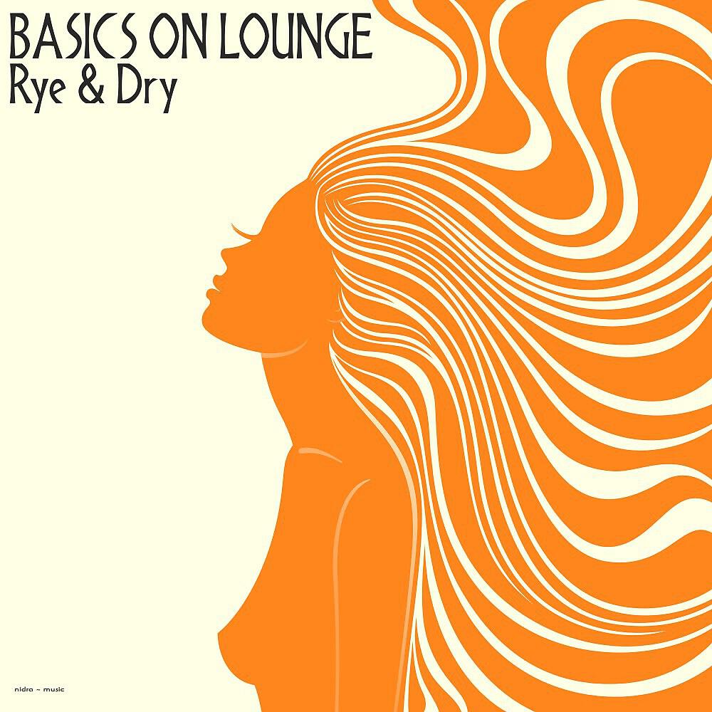 Релиз Rye & Dry