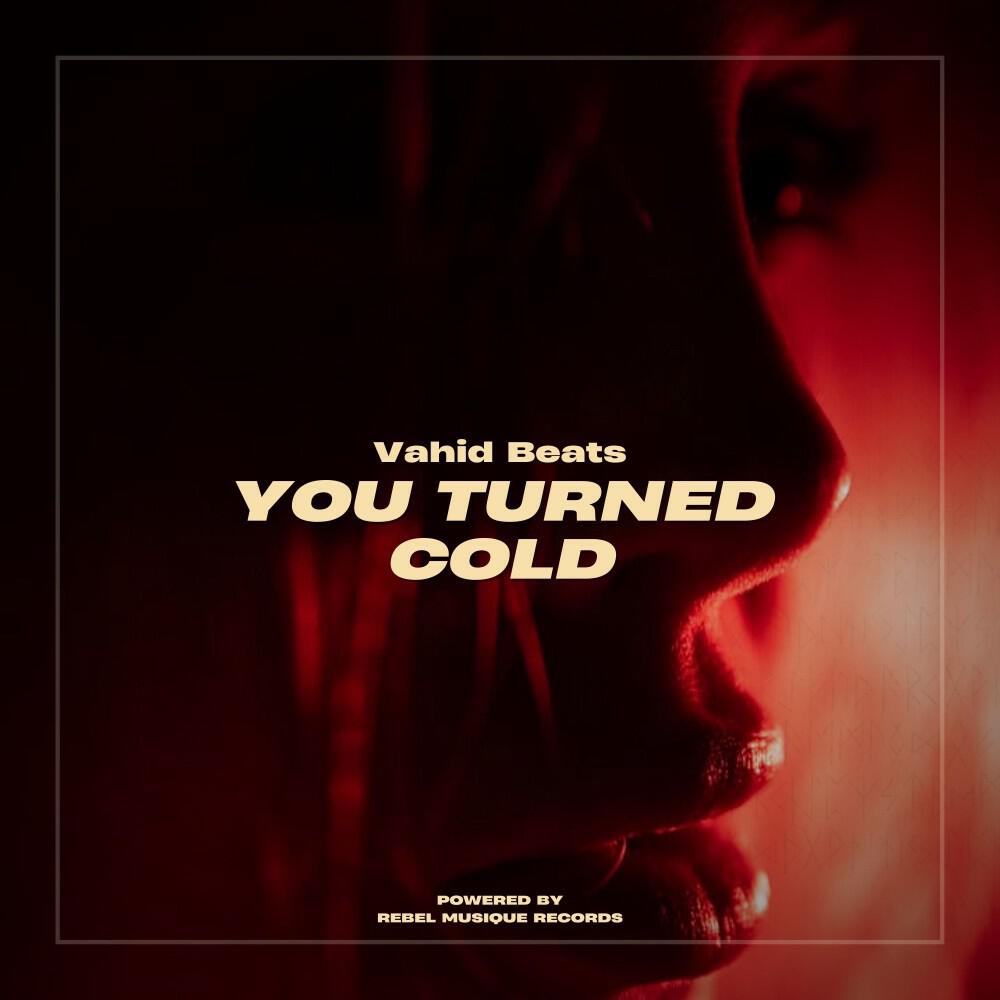 Релиз You Turned Cold