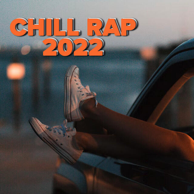 Постер альбома Chill Rap 2022