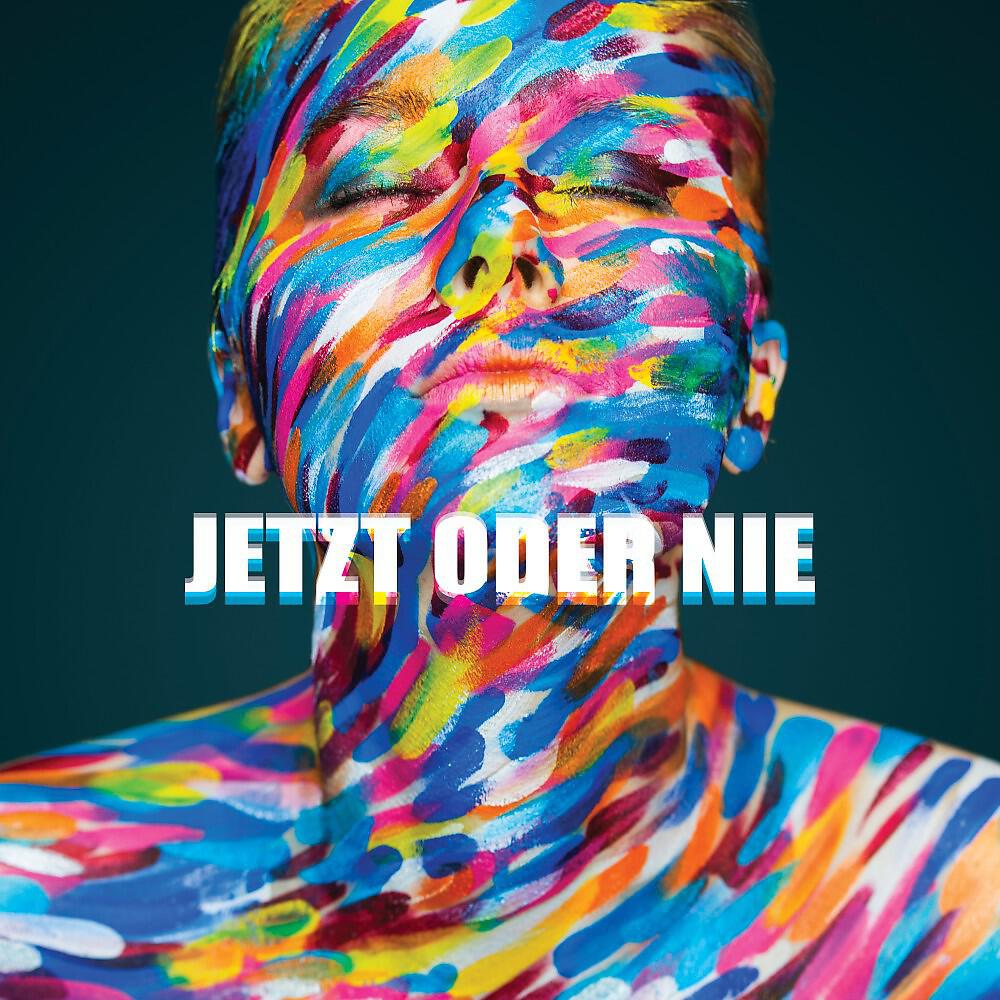 Постер альбома Jetzt oder Nie