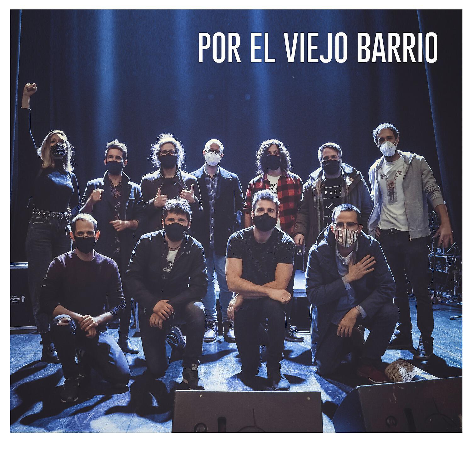 Релиз Por el viejo barrio