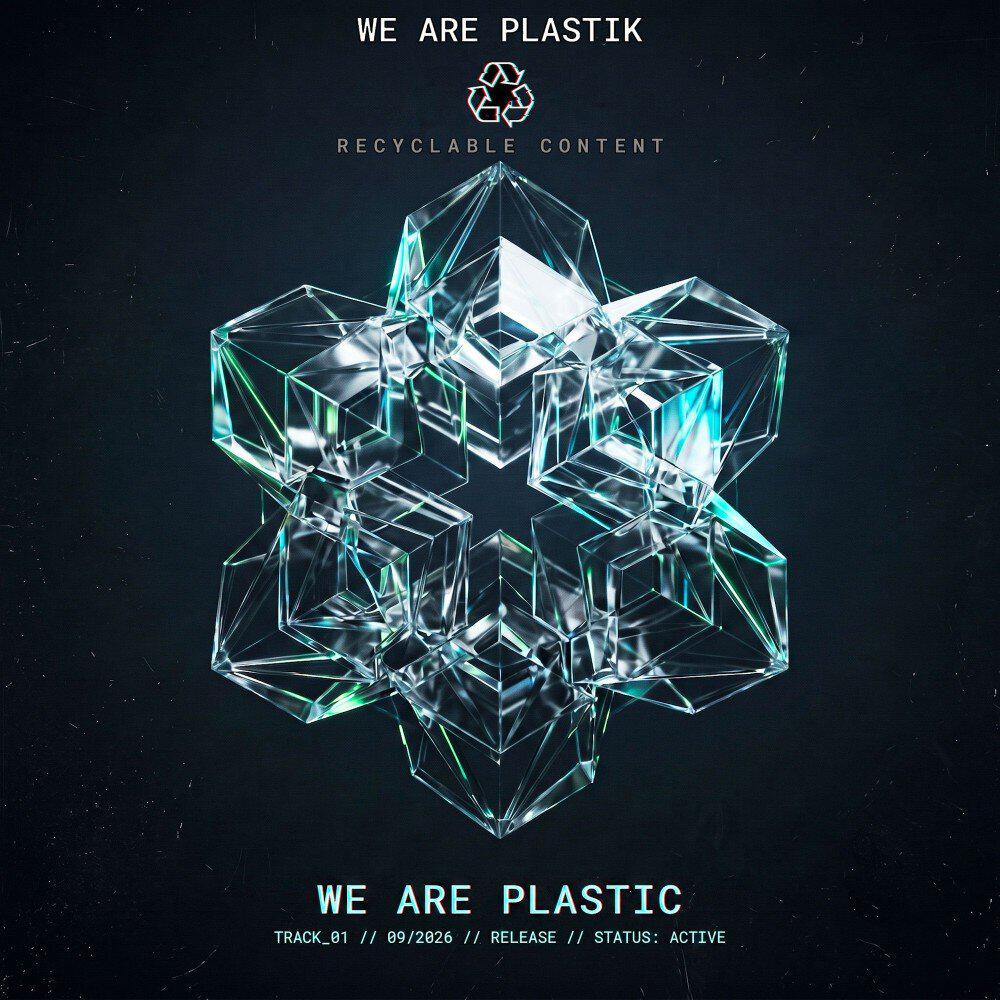 We Are Plastik