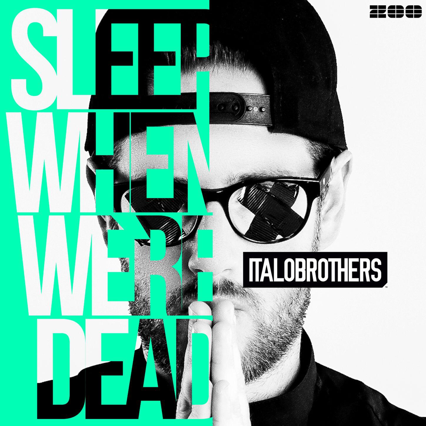 Релиз Sleep When We're Dead (Remixes)