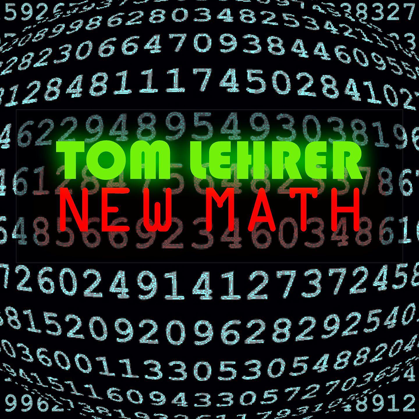 Релиз Tom Lehrer - New Math