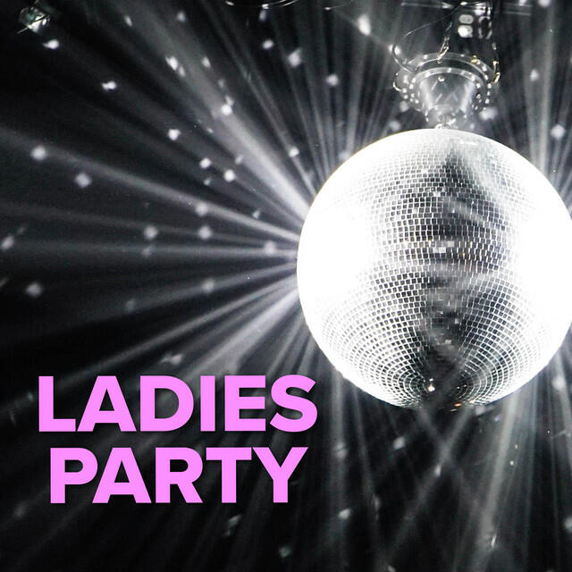 Постер альбома Ladies Party