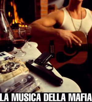 La Musica Della Mafia